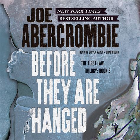 Review Before They Are Hanged The First Law 2 By Joe Abercrombie