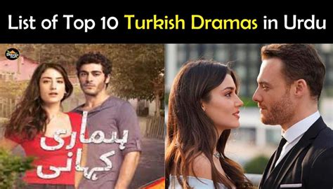 Top 10 Turkish Dramas In Urdu Best Most Famous Series Showbiz Hut