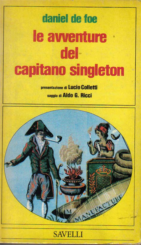 Le Avventure Del Capitano Singleton Daniel Defoe Anobii