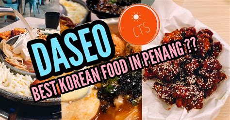 Tempat Makan Best Di Penang | Korean Food Restaurant Daseo Antara Yang