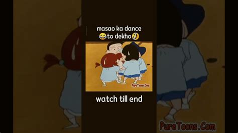 Sinchan Masao Ka Funny Dance Youtube