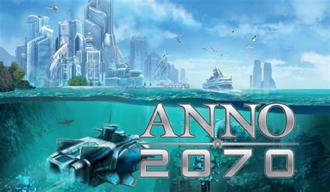 Anno 2070 Free Download Gametrex