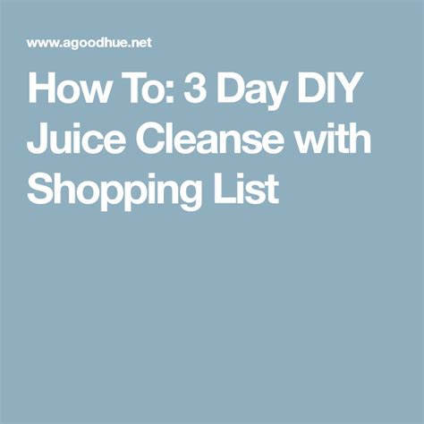 24 granny smith apples14 cucumbers3 cups blueberries. How To: 3 Day DIY Juice Cleanse with Shopping List | Diy ...