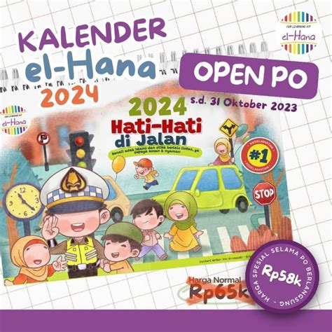 Jual Kalender El Hana 2024 Hati Hati Di Jalan Shopee Indonesia
