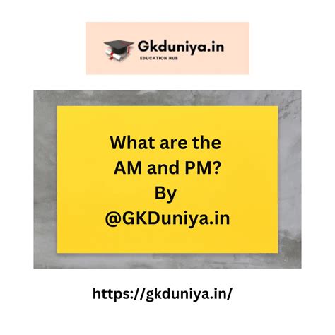 What Are The Am And Pm