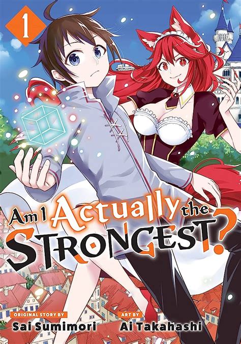 Am I Actually The Strongest Date De Sortie Bande Annonce Intrigue