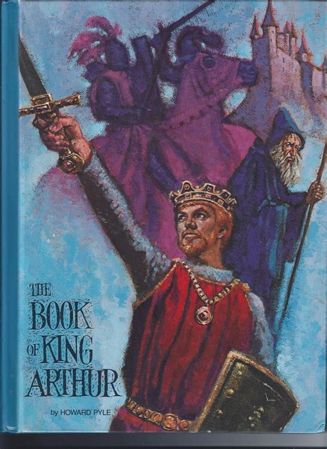 The Book Of King Arthur | King arthur book, King arthur, Howard pyle