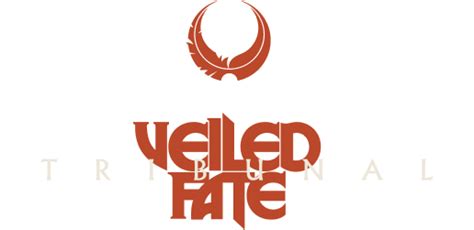 Veiled Fate Tribunal New Veiled Fate Expansions