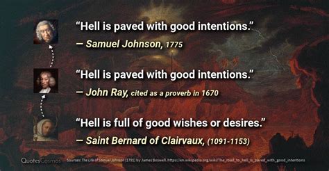 “the Road To Hell Is Paved With Good Intentions” By Quotescosmos Medium