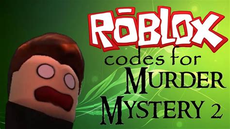Murder mystery 2 codes can give items, pets, gems, coins and more. ROBLOX MM2 codes! DEC 2016-2017! - YouTube