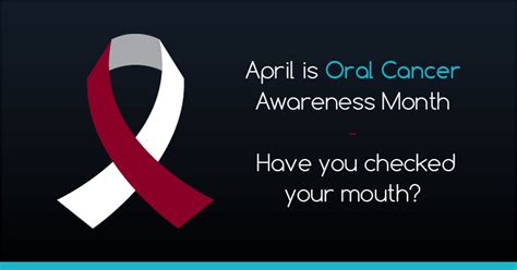 Oral Cancer Awareness Month Are You At Risk