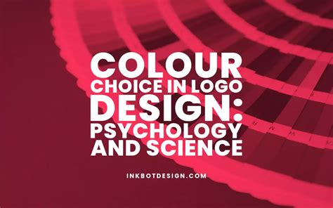 Colour Choice In Logo Design Psychology And Science 2024
