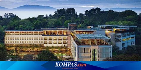 5 Hotel di Bandung Ini Akan Membuat Liburan Keluarga Anda Tidak Terlupakan