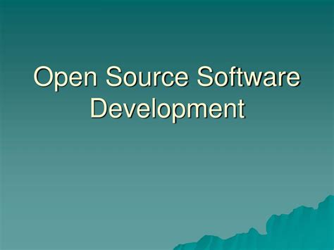 Ppt Open Source Software Development Powerpoint Presentation Free