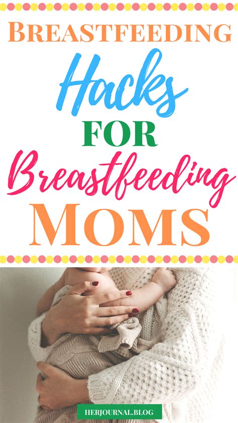 25 Breastfeeding Hacks For Breastfeeding Moms Tips From Real Moms In 2020 Breastfeeding