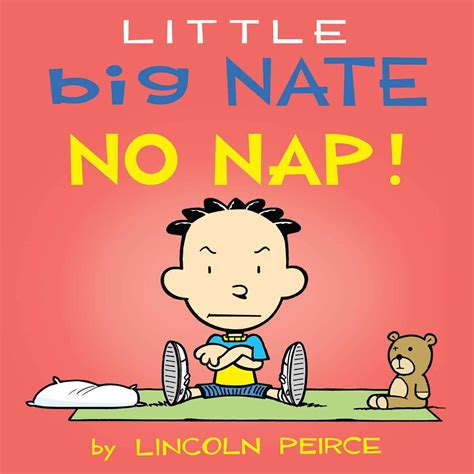 Little Big Nate No Nap Big Nate Wiki Fandom