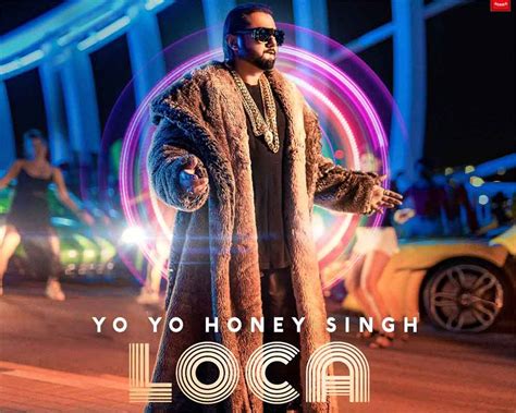 Yo Yo Honey Singh Loca 2020