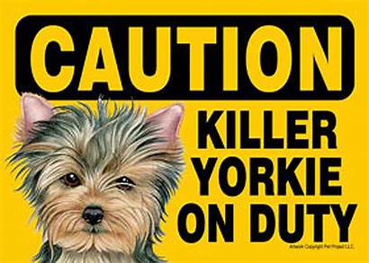 Dog Yorkie Killer Duty Signs Funny Corgi
