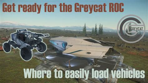 Getting Ready For The Greycat Roc Where To Easily Load Ground