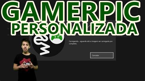Como Usar A Gamerpic Personalizada No Xbox Youtube