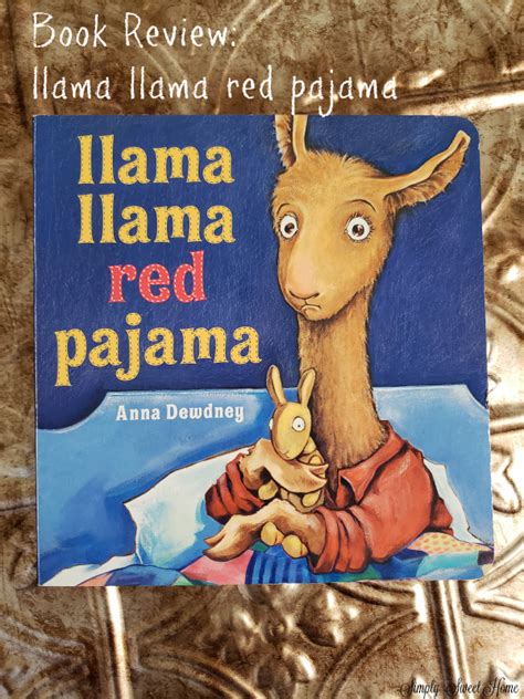 Childrens Book Review Llama Llama Red Pajama Simply Sweet Home