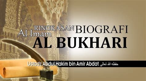 Biografi Imam Al Bukhari Sketsa