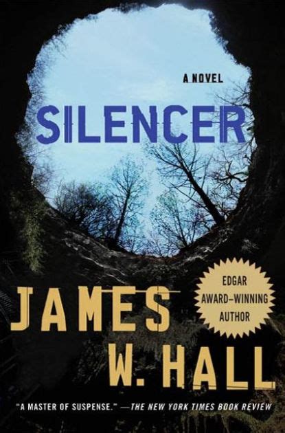 Silencer A Novel By James W Hall Nook Book Ebook Barnes And Noble®