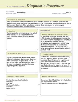 Some common food triggers are alcohol, aged cheeses, caffeine, and chocolate. ATI Diagnostic Procedure Template Myelography - StuDocu