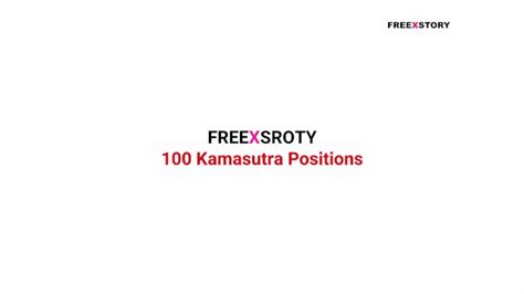100 Kamasutra Sex Positions Xxx Mobile Porno Videos And Movies