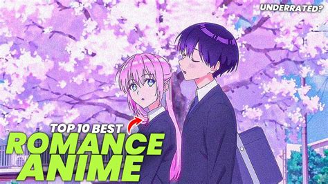 you didn t know these romance anime existed top 10 best anime youtube