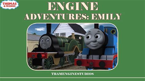 Engine Adventures Emily Thomas And Friends Youtube