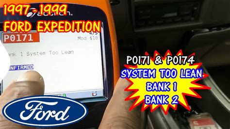 1997 1999 Ford Expedition P0171 System Too Lean Bank 1 P0174