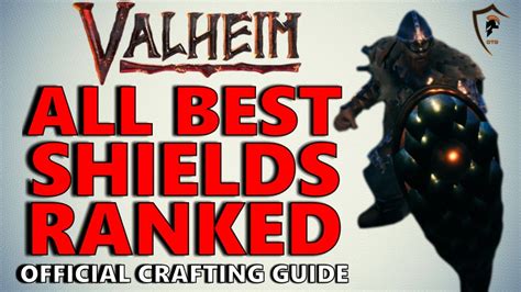 The Absolute Best Shield In Valheim Official Crafting Guide Youtube