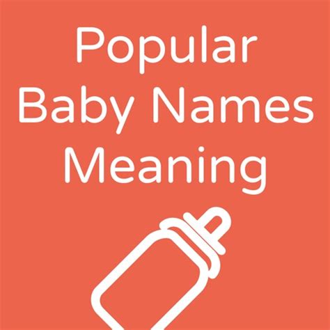 Popular Baby Names Meaning By Xilva
