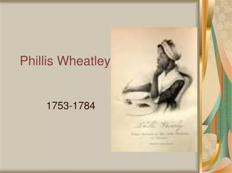 Ppt Phillis Wheatley Powerpoint Presentation Free Download Id9159690