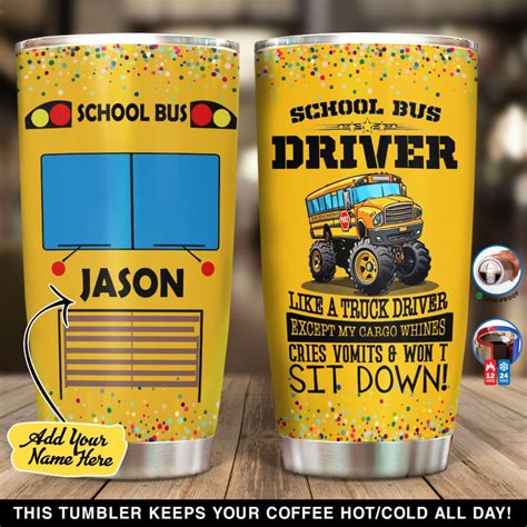 Funny School Bus Driver Like A Truck Driver Except My Cargo Whines Personalized Tumbler Teeuni