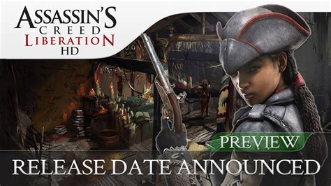 Assassins Creed Liberation Hd Gameplay Screenshots Release Date Hd