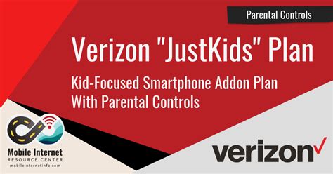 Verizon Justkids Smartphone Plan Released Mobile Internet Resource