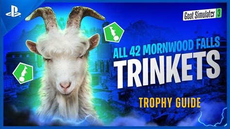 Goat Simulator 3 All 42 Mornwood Falls Trinket Locations Zoo