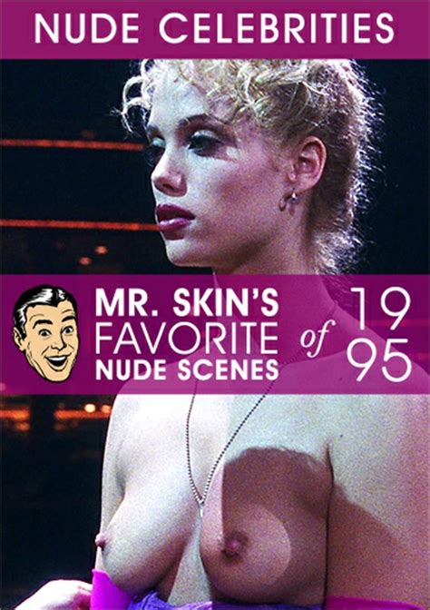 Mr Skins Favorite Nude Scenes Of 1995 Mr Skin Adult Dvd Empire