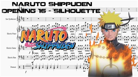 Partitura Naruto Shippuden Opening 16 Silhouette Youtube
