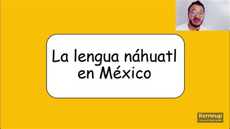 🎯👉🏻variantes Lingüísticas Del Náhuatl Punto Cultural Clase De
