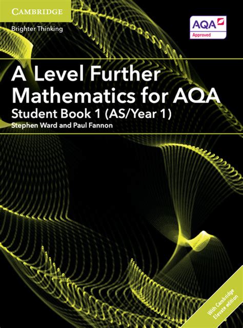 A Level Further Mathematics For Aqa Student Book 1 Asyear 1 With