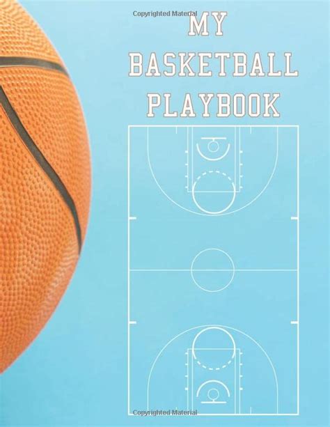 My Basketball Playbook Coach Journal 85 X 11 In 100 Pages Create