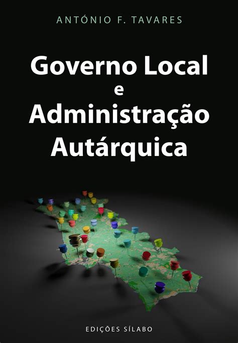 governo local e administração autárquica edições sílabo