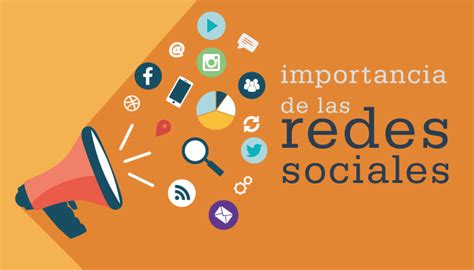 Importancia De Las Redes Sociales Y El Contenido Digital