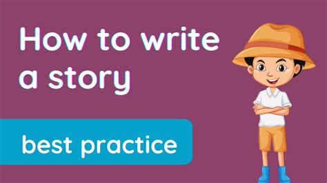 5 Easy Steps To Write A Story Storytelling Youtube