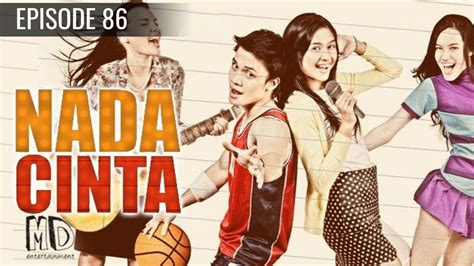 Nada cinta (episode 1) 15 tahun yang lalu…. Nada Cinta - Episode 86 - YouTube
