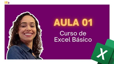 Aula Excel B Sico Gratuito Youtube