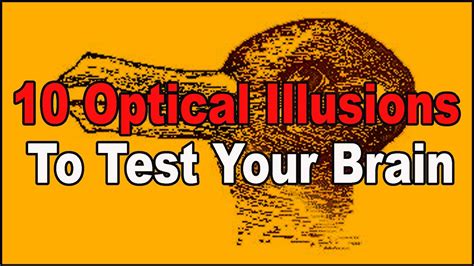 10 Optical Illusions To Test Your Brain Youtube